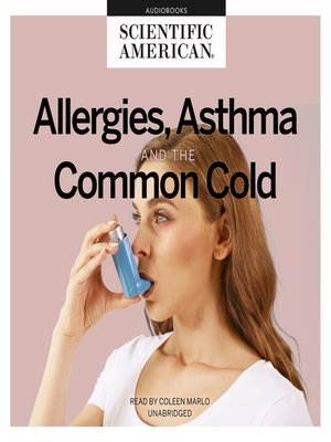 cover image of Allergies, Asthma, and the Common Cold